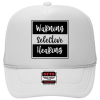 Warning Selective Hearing Funny Typo Hat