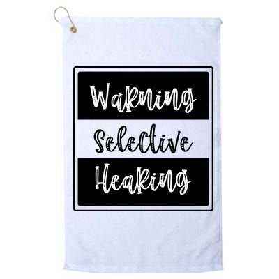Warning Selective Hearing Funny Typo Golf Towel