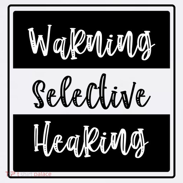 Warning Selective Hearing Funny Typo Toddler T-Shirt