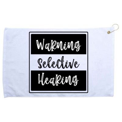 Warning Selective Hearing Funny Typo Grommeted Golf Towel
