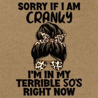 Wo Sorry If I Am Cranky I'm In My Terrible 50'S Right Now Cotton Canvas Backpack