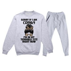 Wo Sorry If I Am Cranky I'm In My Terrible 50'S Right Now Premium Crewneck Sweatsuit Set