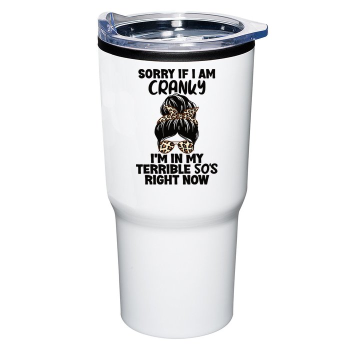 Wo Sorry If I Am Cranky I'm In My Terrible 50'S Right Now Tumbler