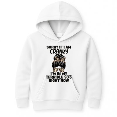 Wo Sorry If I Am Cranky I'm In My Terrible 50'S Right Now Kids Hoodie