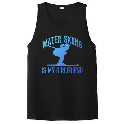 Water Skiing Is My Friend Water Skiing Water Skier Cute Gift PosiCharge Competitor Tank