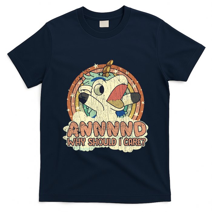 Why Should I Care Unicorn Lover Magical Funny T-Shirt