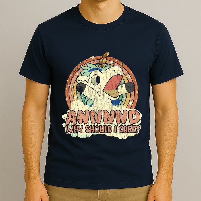 Why Should I Care Unicorn Lover Magical Funny T-Shirt