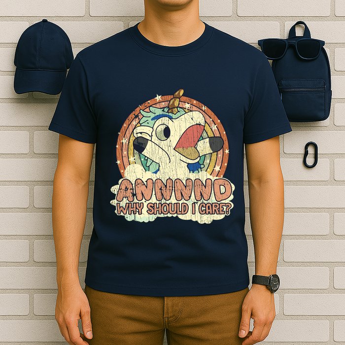 Why Should I Care Unicorn Lover Magical Funny T-Shirt