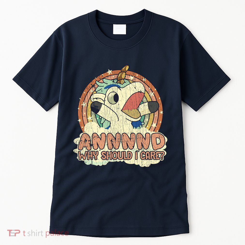 Why Should I Care Unicorn Lover Magical Funny Tall T-Shirt