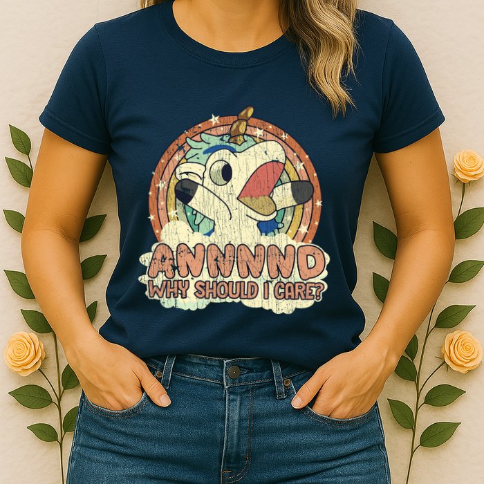 Why Should I Care Unicorn Lover Magical Funny Womens T-Shirt