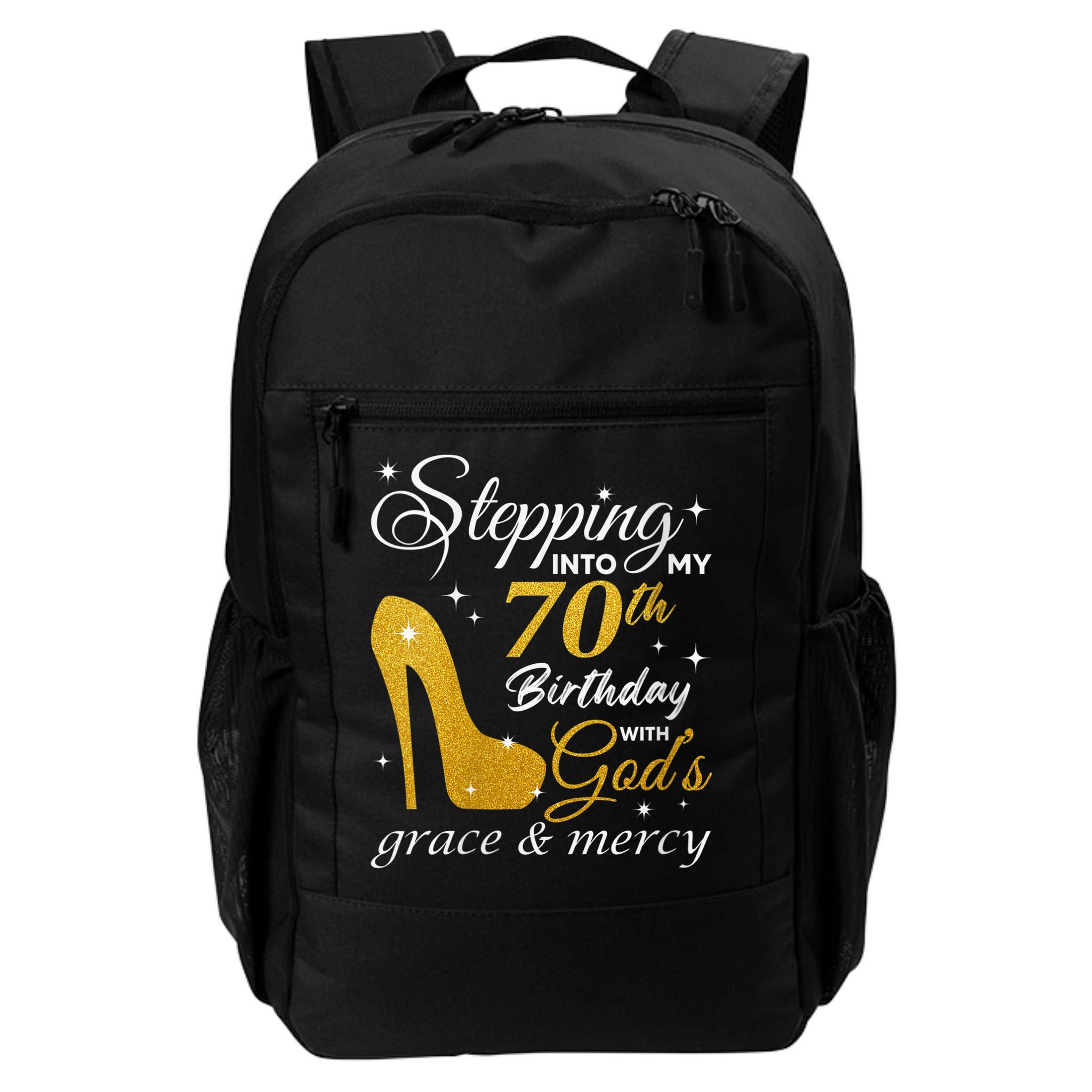 Wo Stepping Into My 70th Birthday With God's Grace And Mercy Backpack