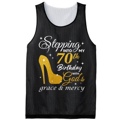 Wo Stepping Into My 70th Birthday With God's Grace And Mercy Mesh Reversible Basketball Jersey Tank