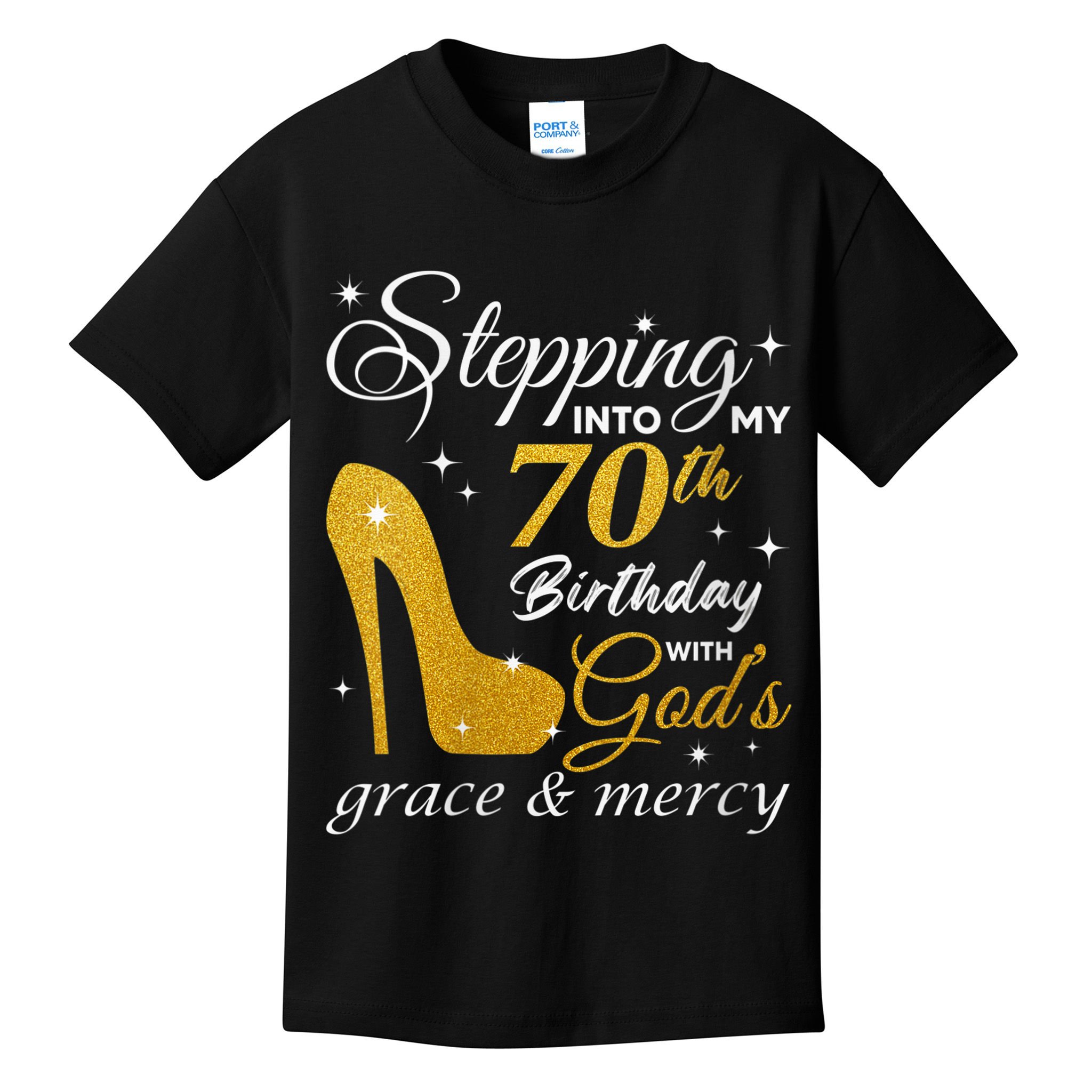 Wo Stepping Into My 70th Birthday With God's Grace And Mercy Kids T-Shirt
