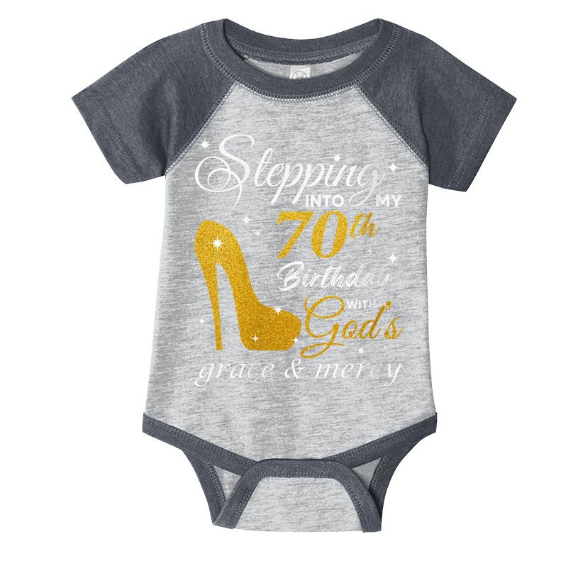 Wo Stepping Into My 70th Birthday With God's Grace And Mercy Infant Baby Jersey Bodysuit