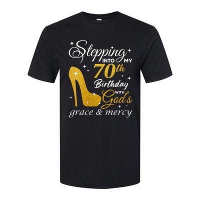 Wo Stepping Into My 70th Birthday With God's Grace And Mercy Softstyle® CVC T-Shirt