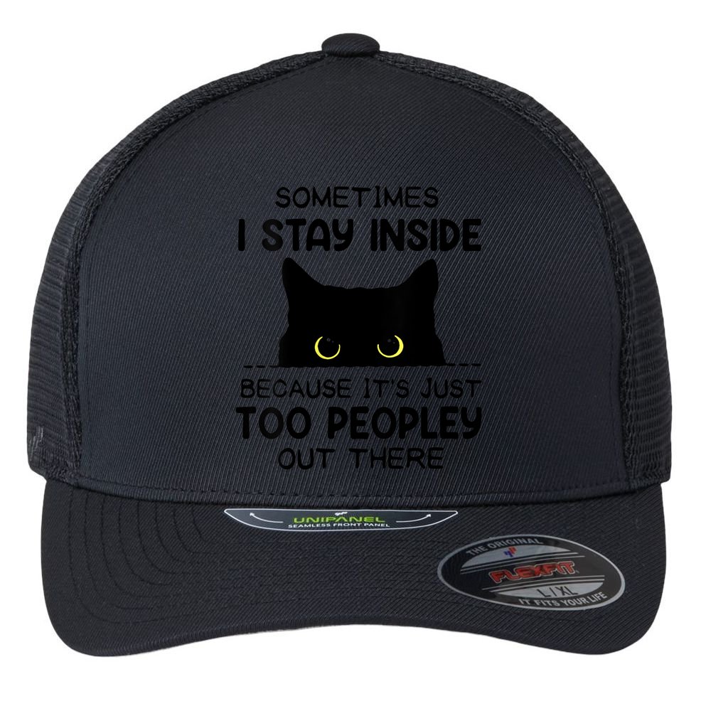 Womens Sometimes I Stay Inside It's Too Peopley Out There Bleached Flexfit Unipanel Trucker Cap