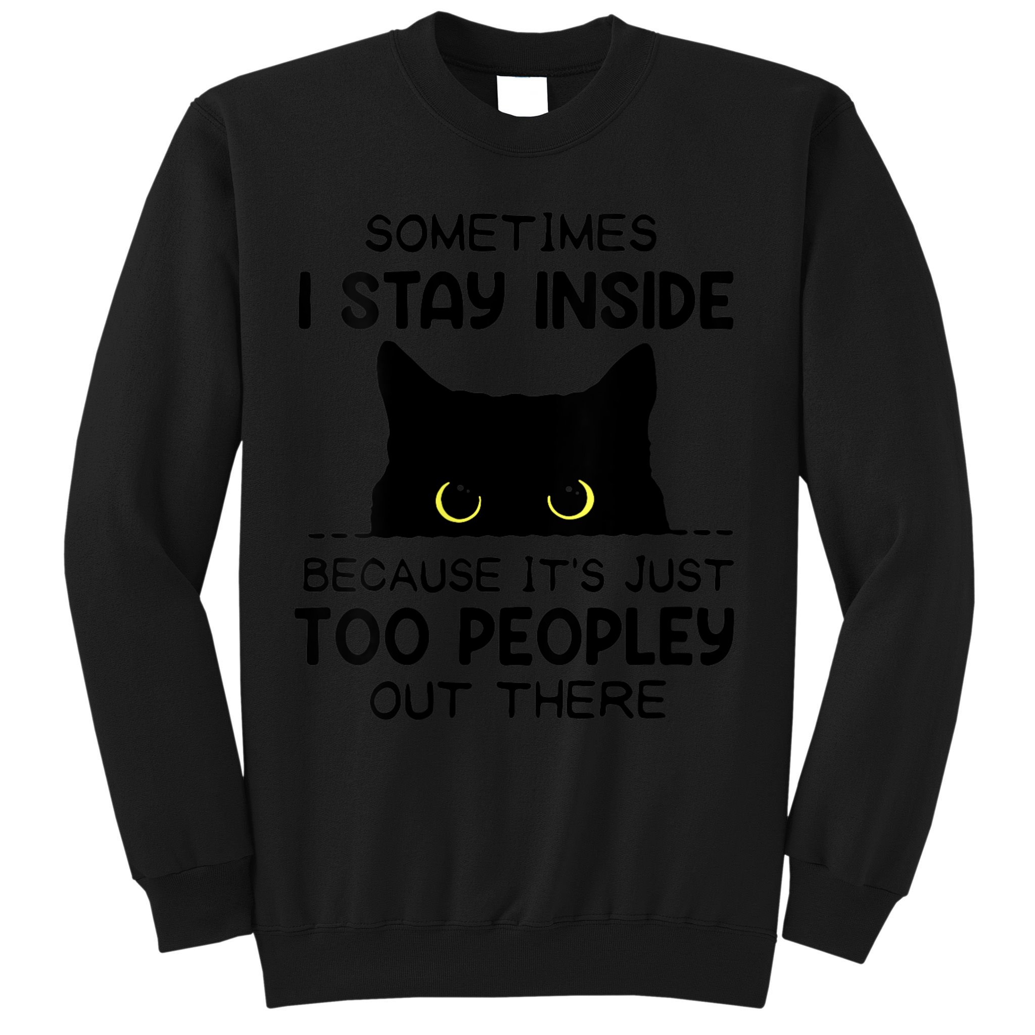 Womens Sometimes I Stay Inside It's Too Peopley Out There Bleached Sweatshirt