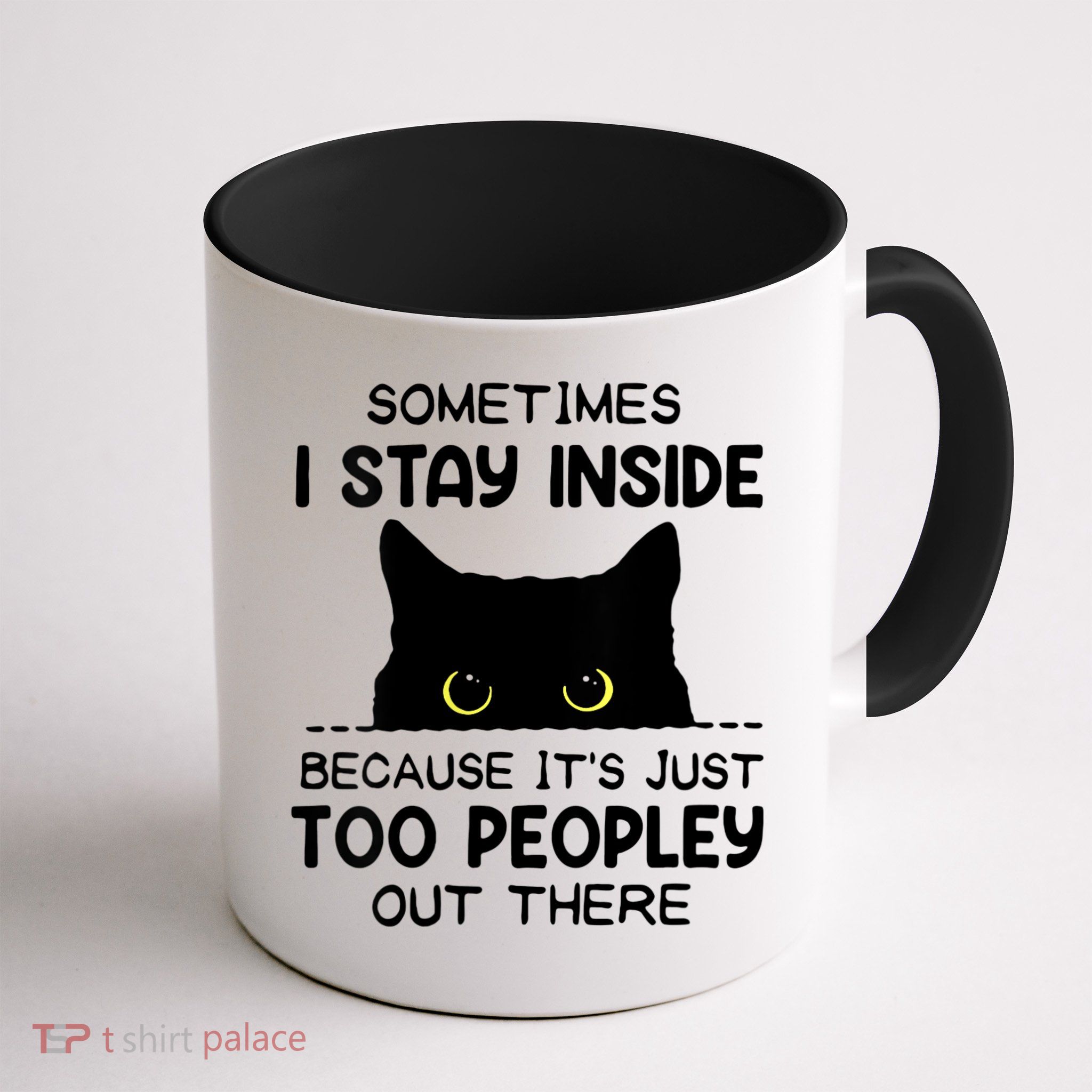 Womens Sometimes I Stay Inside It's Too Peopley Out There Bleached Mug