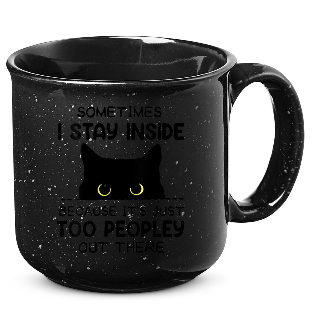 Womens Sometimes I Stay Inside It's Too Peopley Out There Bleached 15oz Campfire Ceramic Mug