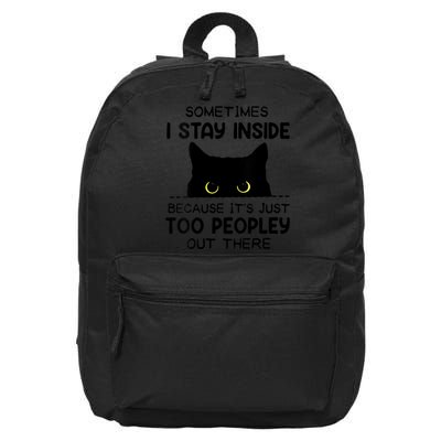 Womens Sometimes I Stay Inside It's Too Peopley Out There Bleached 16 in Basic Backpack