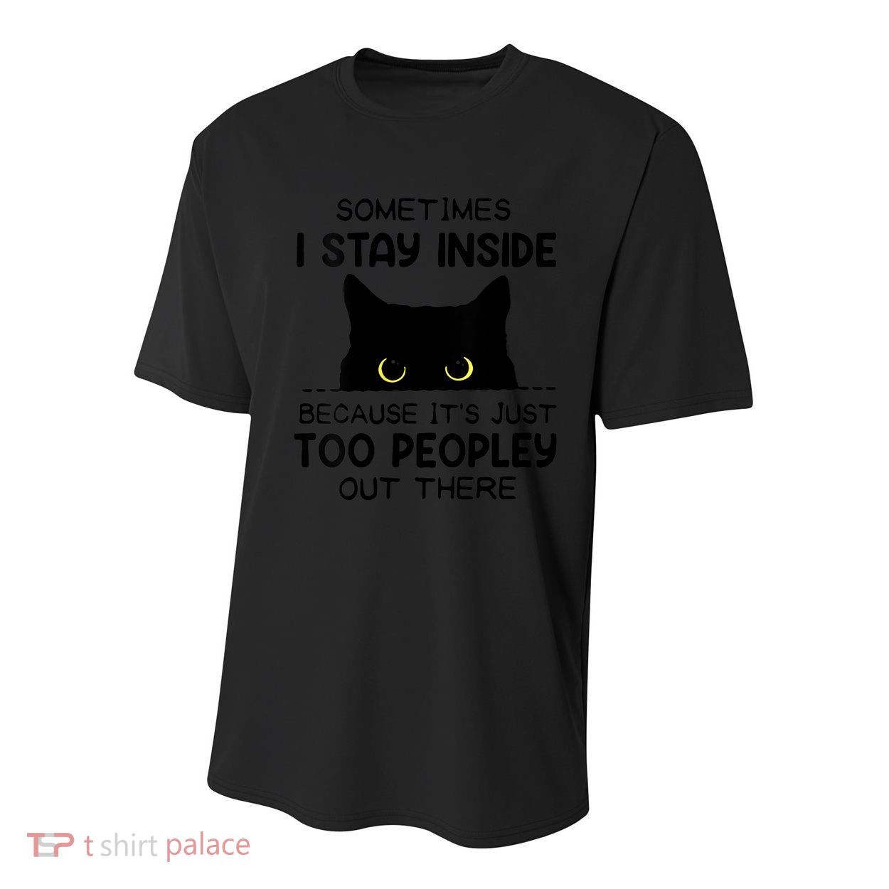 Womens Sometimes I Stay Inside It's Too Peopley Out There Bleached Youth Performance Sprint T-Shirt