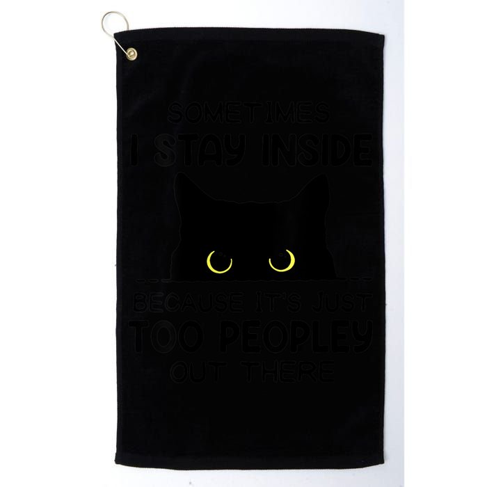 Womens Sometimes I Stay Inside It's Too Peopley Out There Bleached Golf Towel