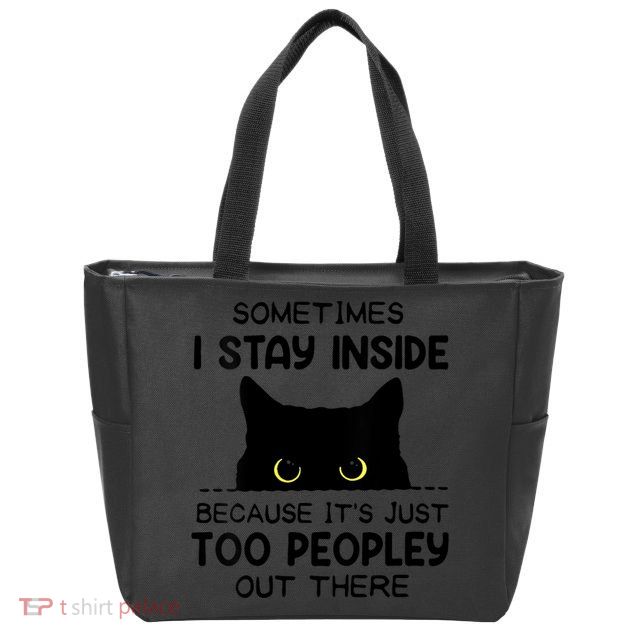 Womens Sometimes I Stay Inside It's Too Peopley Out There Bleached Zip Tote Bag