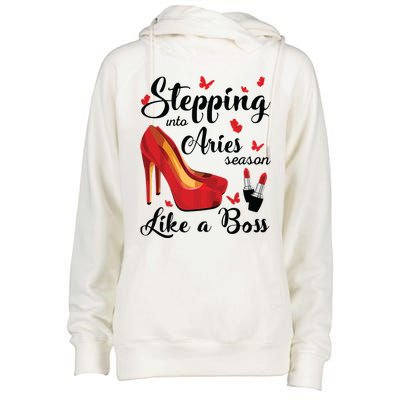 Womens Stepping Into Aries Season Like A Boss Zodiac Birthday Womens Funnel Neck Pullover Hood