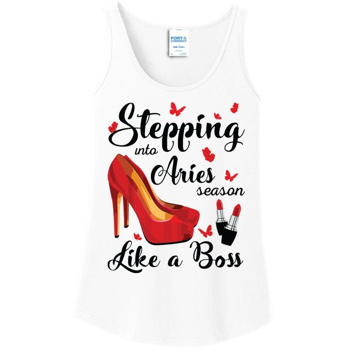 Womens Stepping Into Aries Season Like A Boss Zodiac Birthday Ladies Essential Tank