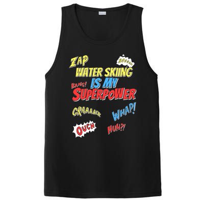 Water Skiing Is My Superpower Water Skiing Water Skier Cool Gift PosiCharge Competitor Tank