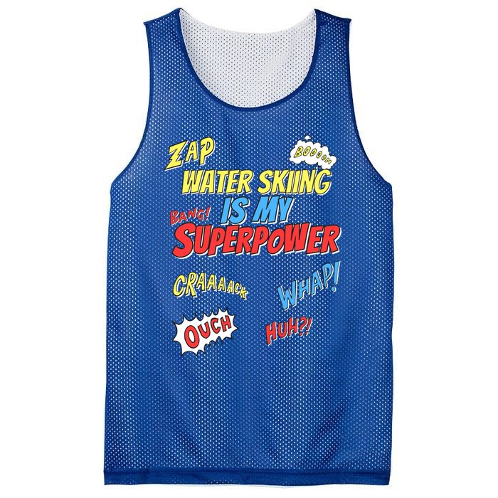 Water Skiing Is My Superpower Water Skiing Water Skier Cool Gift Mesh Reversible Basketball Jersey Tank