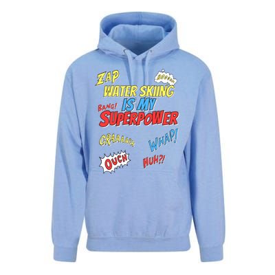 Water Skiing Is My Superpower Water Skiing Water Skier Cool Gift Unisex Surf Hoodie