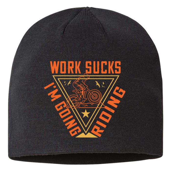 Works Sucks I'm Going Riding Mountain Biking Sustainable Beanie