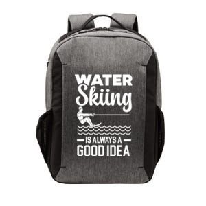 Water Skiing Is Always A Good Idea Surface Water Sport Cute Gift Vector Backpack