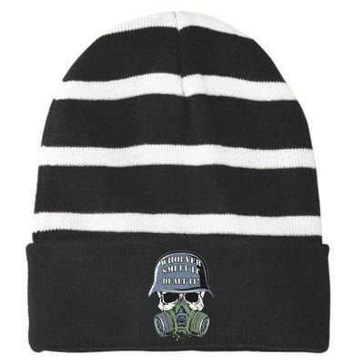 Whoever Smelt It Dealt It! Distressed Look By Yoraytees Striped Beanie with Solid Band