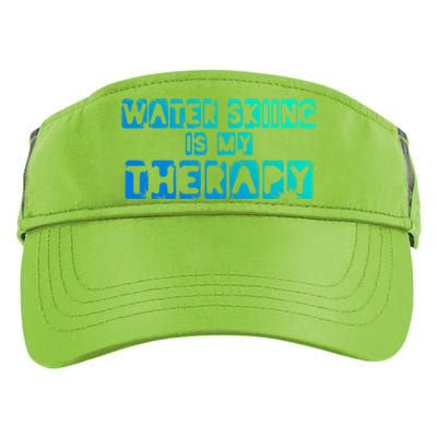 Water Skiing Is My Therapy Water Skiing Water Skier Gift Adult Drive Performance Visor