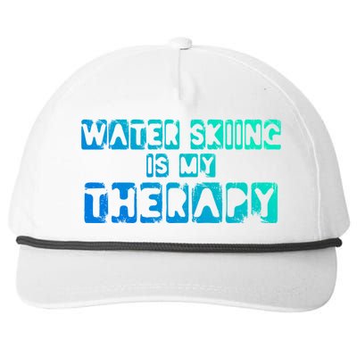 Water Skiing Is My Therapy Water Skiing Water Skier Gift Snapback Five-Panel Rope Hat