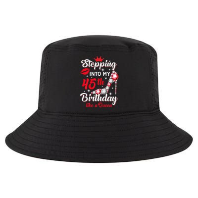 Wo Stepping Into My 45th Birthday Like a Queen, Funny Gift Cool Comfort Performance Bucket Hat