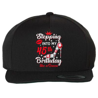 Wo Stepping Into My 45th Birthday Like a Queen, Funny Gift Wool Snapback Cap