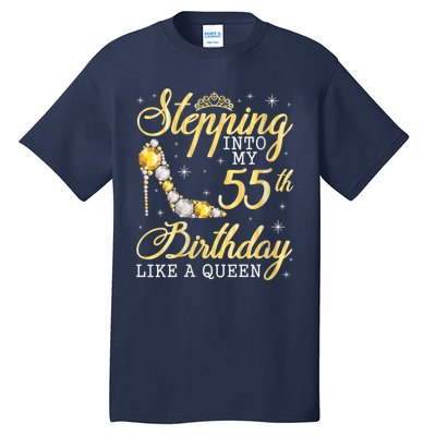 Wo Stepping Into My 55th Birthday Like A Queen Happy 55 Years Tall T-Shirt