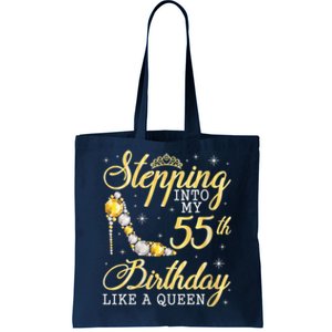 Wo Stepping Into My 55th Birthday Like A Queen Happy 55 Years Tote Bag