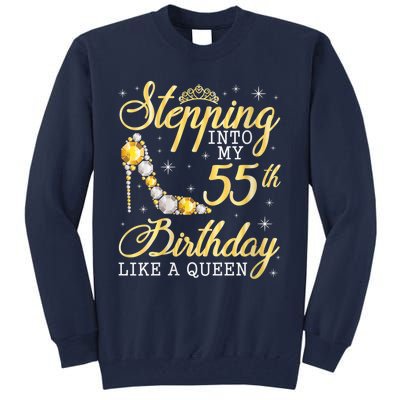 Wo Stepping Into My 55th Birthday Like A Queen Happy 55 Years Tall Sweatshirt