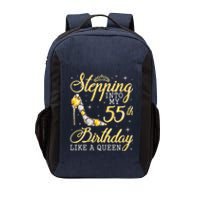 Wo Stepping Into My 55th Birthday Like A Queen Happy 55 Years Vector Backpack