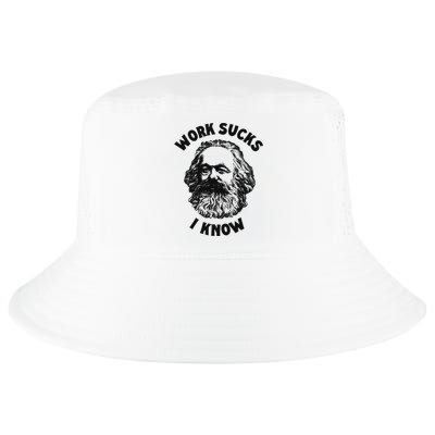 Work Sucks I Know Cool Comfort Performance Bucket Hat