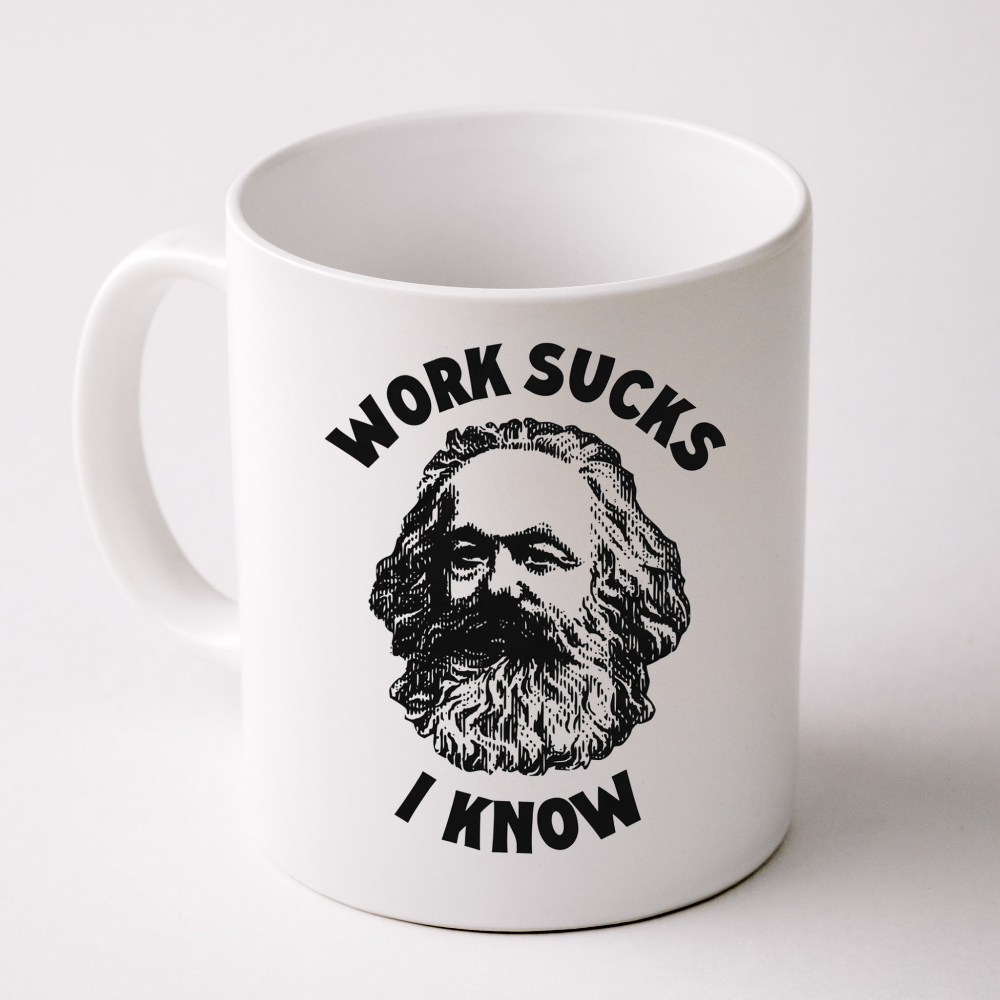Work Sucks I Know Mug