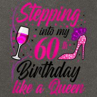 WoM.e.ns Stepping into my 60th Birthday like a Queen I 60th Birthday Cotton Canvas Backpack