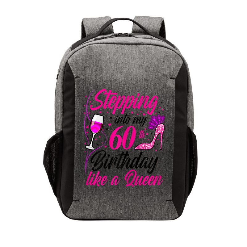 WoM.e.ns Stepping into my 60th Birthday like a Queen I 60th Birthday Vector Backpack