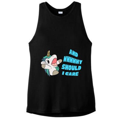WHY SHOULD I CARE UNICORN GIFTS FUNNY SARCASTIC Ladies PosiCharge Tri-Blend Wicking Tank