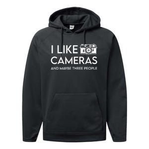 Wayne Setser I Like To Cameras And Maybe Three People Performance Fleece Hoodie