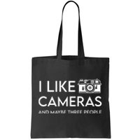 Wayne Setser I Like To Cameras And Maybe Three People Tote Bag